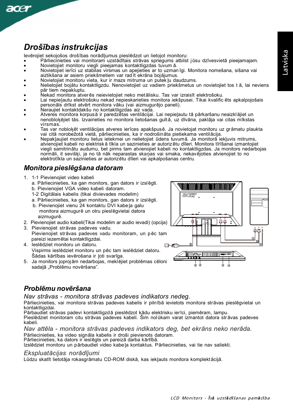 Drošības instrukcijas, La tv is ka problēmu novēršana, Monitora pieslēgšana datoram | Ekspluatācijas norādījumi | Acer P205H User Manual | Page 43 / 60