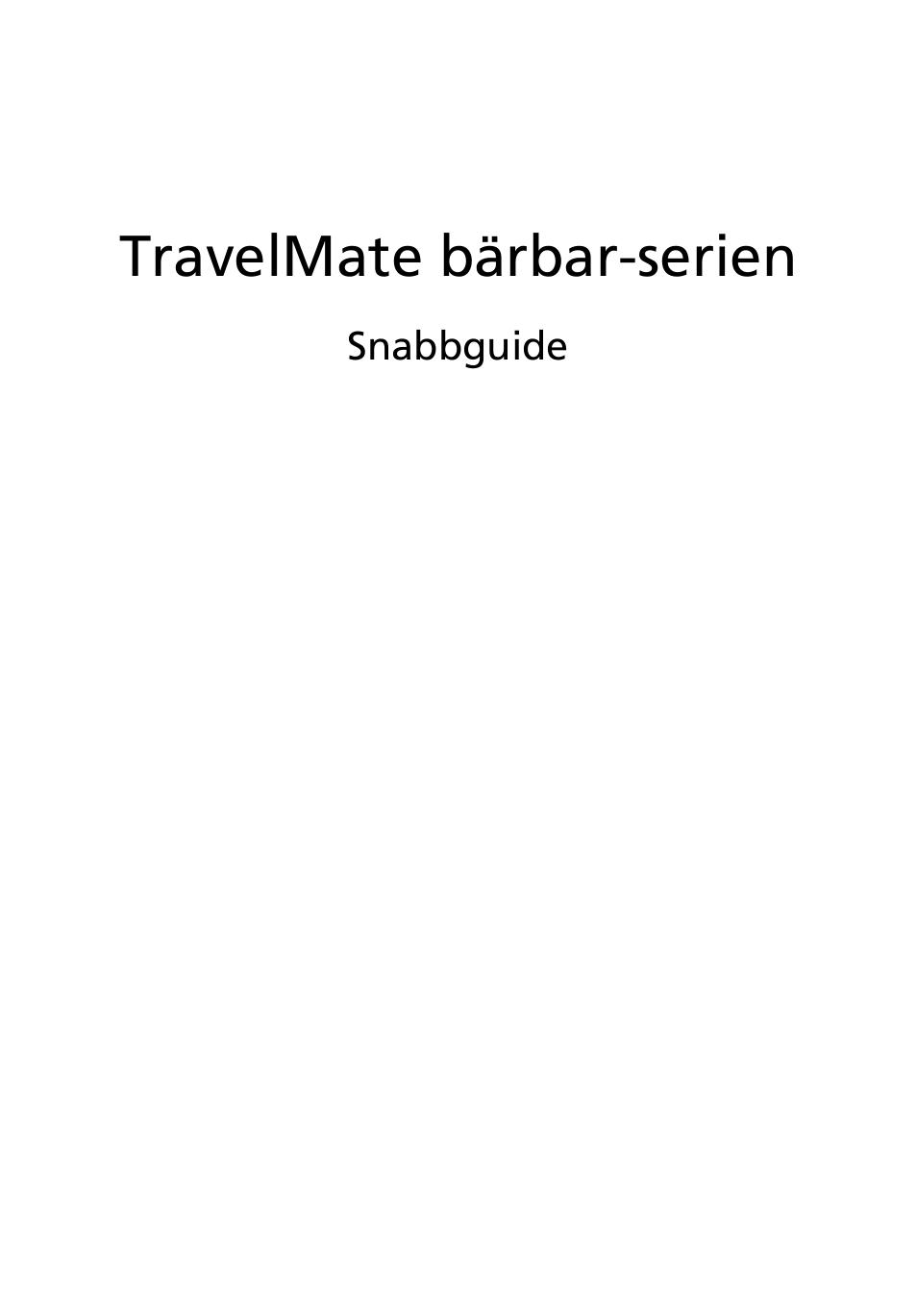 Svenska, Travelmate bärbar-serien | Acer TravelMate 6594G User Manual | Page 113 / 376