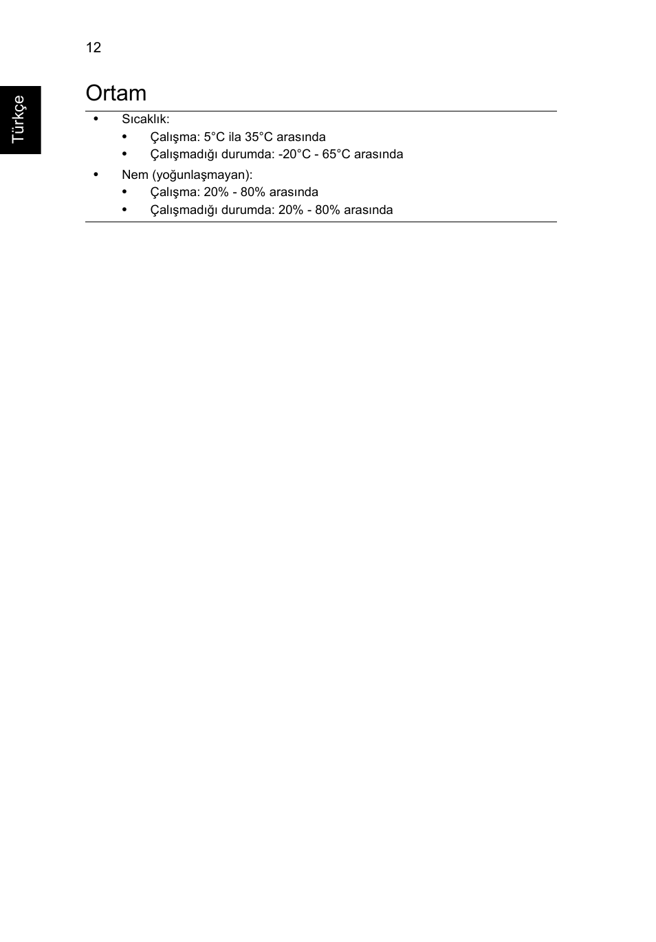 Ortam | Acer TravelMate 6594G User Manual | Page 304 / 376