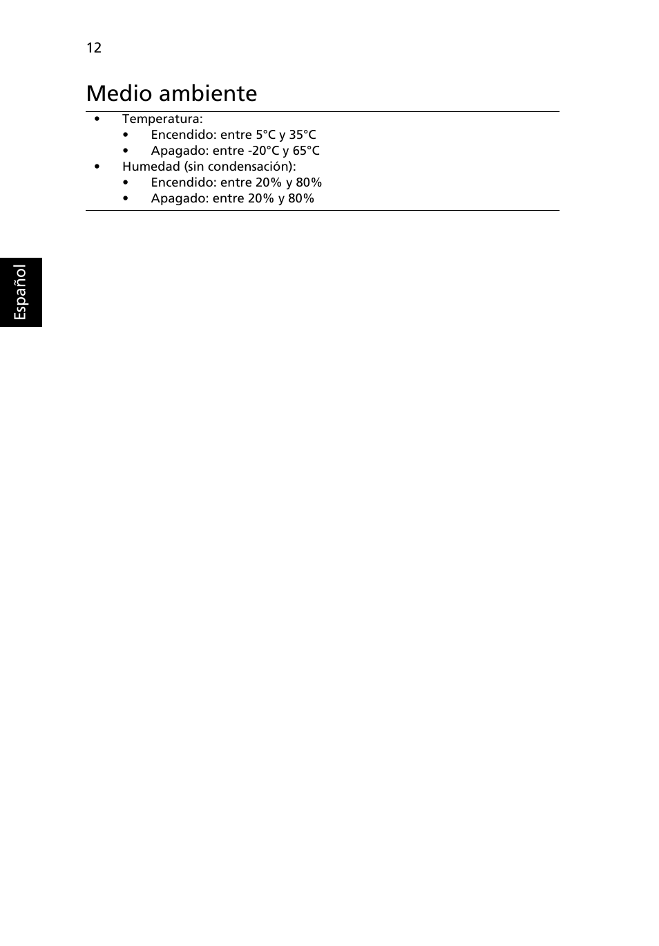 Medio ambiente | Acer TravelMate 6594G User Manual | Page 62 / 376