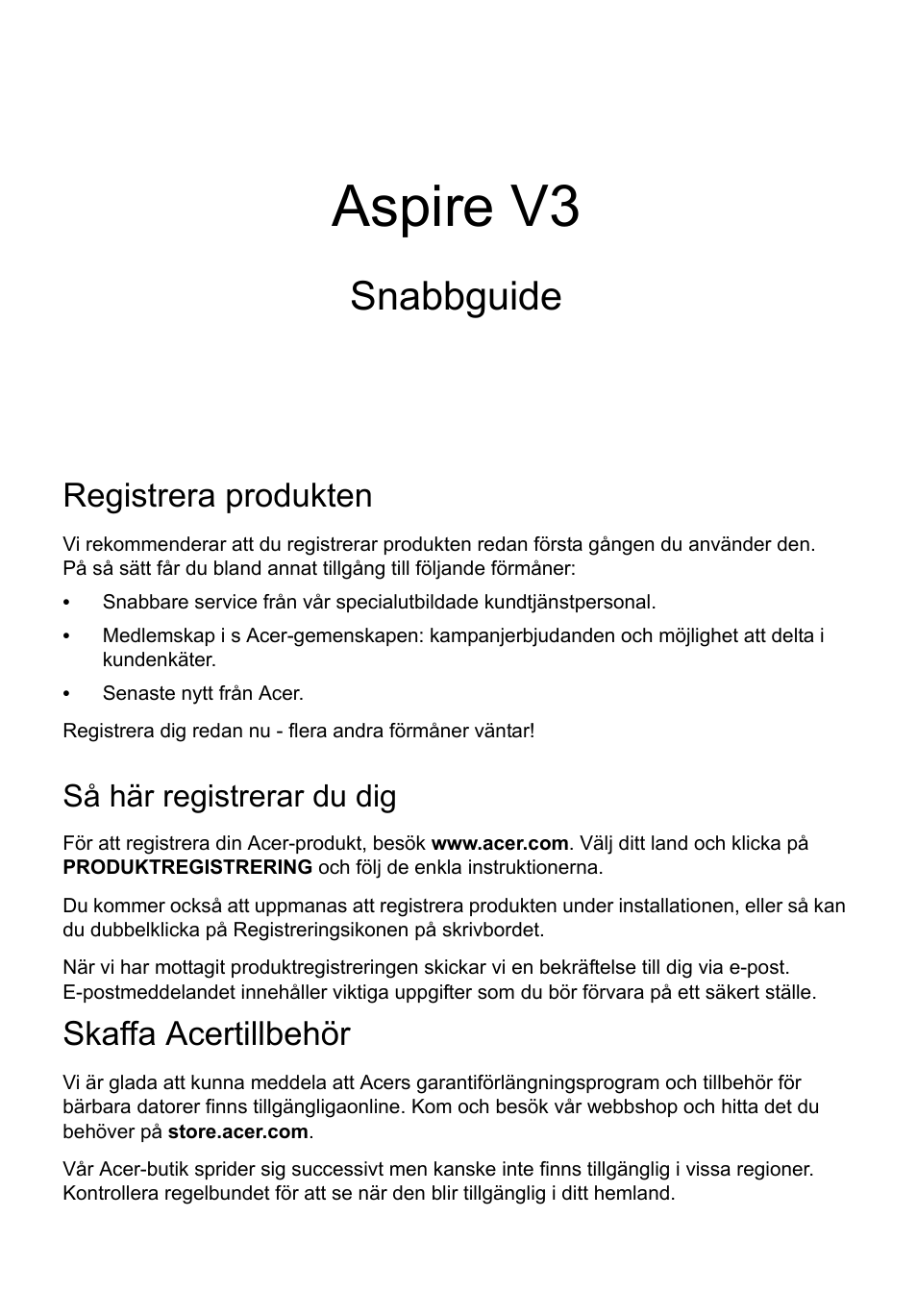 Svenska, Registrera produkten, Så här registrerar du dig | Skaffa acertillbehör, Aspire v3, Snabbguide | Acer Aspire V3-771G User Manual | Page 115 / 366