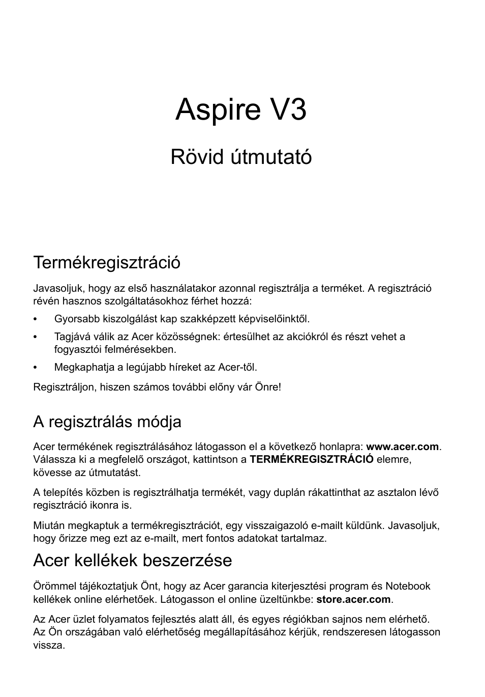 Magyar, Termékregisztráció, A regisztrálás módja | Acer kellékek beszerzése, Aspire v3, Rövid útmutató | Acer Aspire V3-771G User Manual | Page 163 / 366