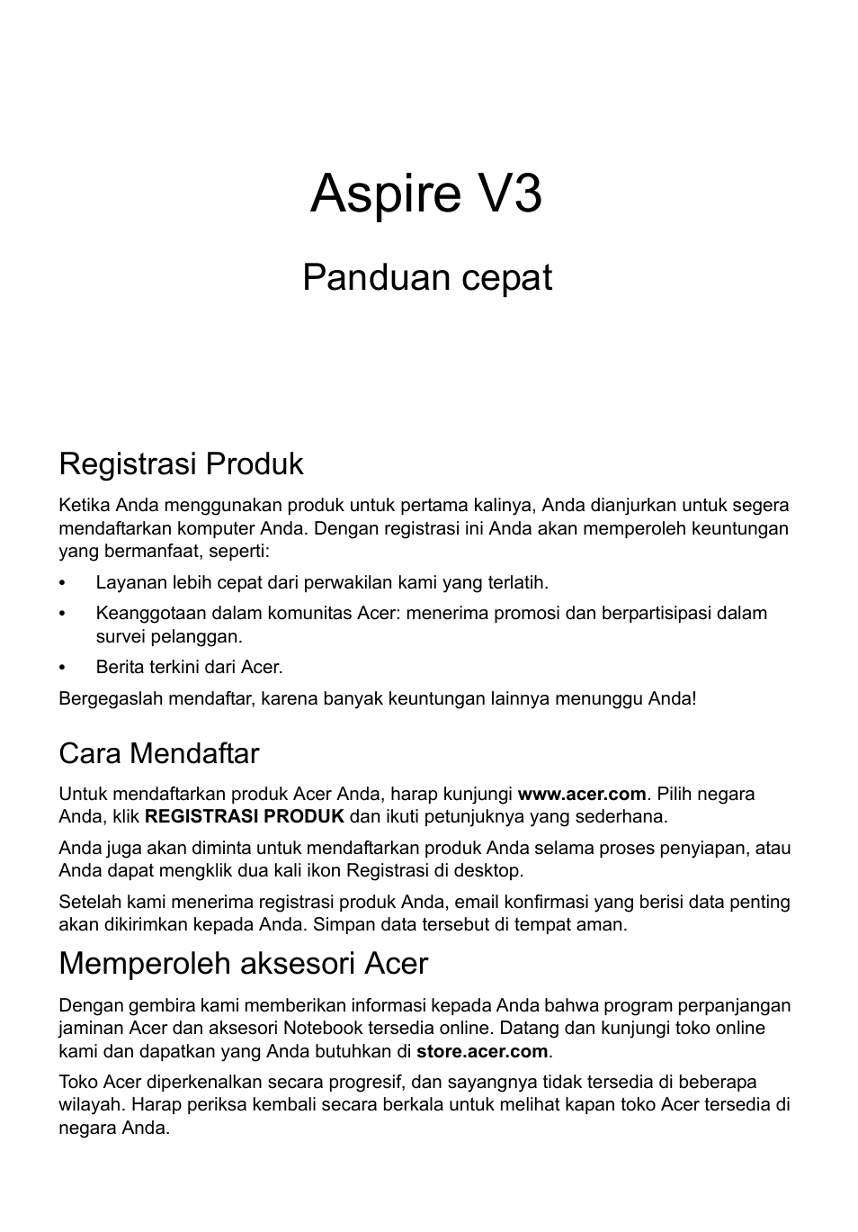 Bahasa indonesia, Registrasi produk, Cara mendaftar | Memperoleh aksesori acer, Aspire v3, Panduan cepat | Acer Aspire V3-771G User Manual | Page 343 / 366