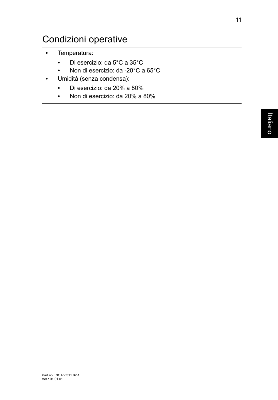 Condizioni operative | Acer Aspire V3-771G User Manual | Page 49 / 366