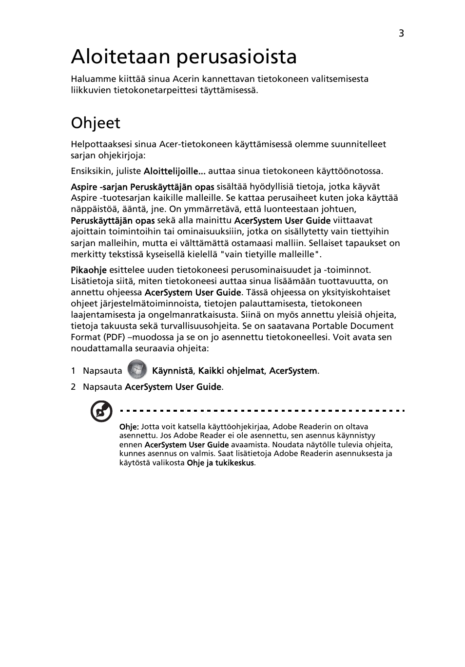 Aloitetaan perusasioista, Ohjeet | Acer Aspire 3811TG User Manual | Page 127 / 369