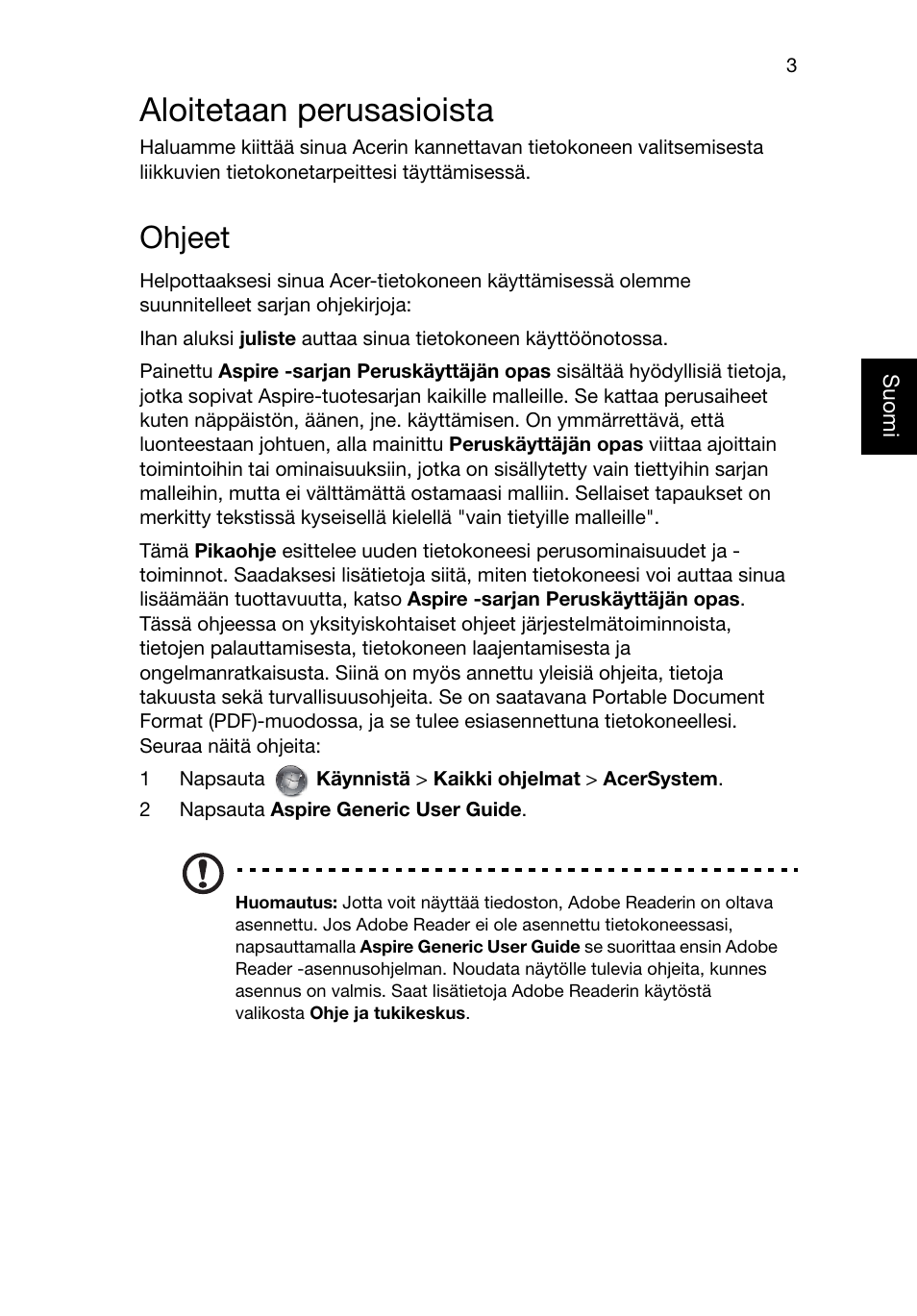 Aloitetaan perusasioista, Ohjeet | Acer Aspire V3-551G User Manual | Page 109 / 306