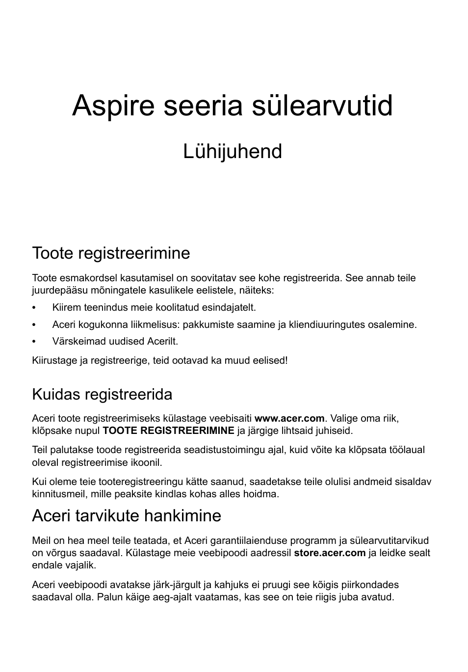 Eesti, Toote registreerimine, Kuidas registreerida | Aceri tarvikute hankimine, Aspire seeria sülearvutid, Lühijuhend | Acer Aspire V3-551G User Manual | Page 207 / 306