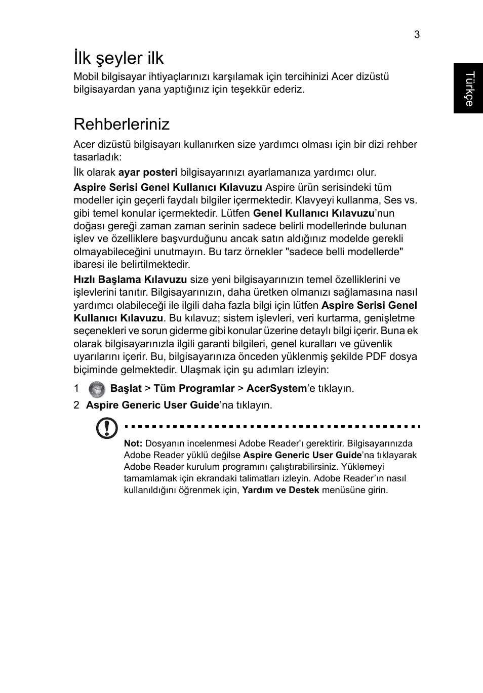 Ilk şeyler ilk, Rehberleriniz | Acer Aspire V3-551G User Manual | Page 249 / 306