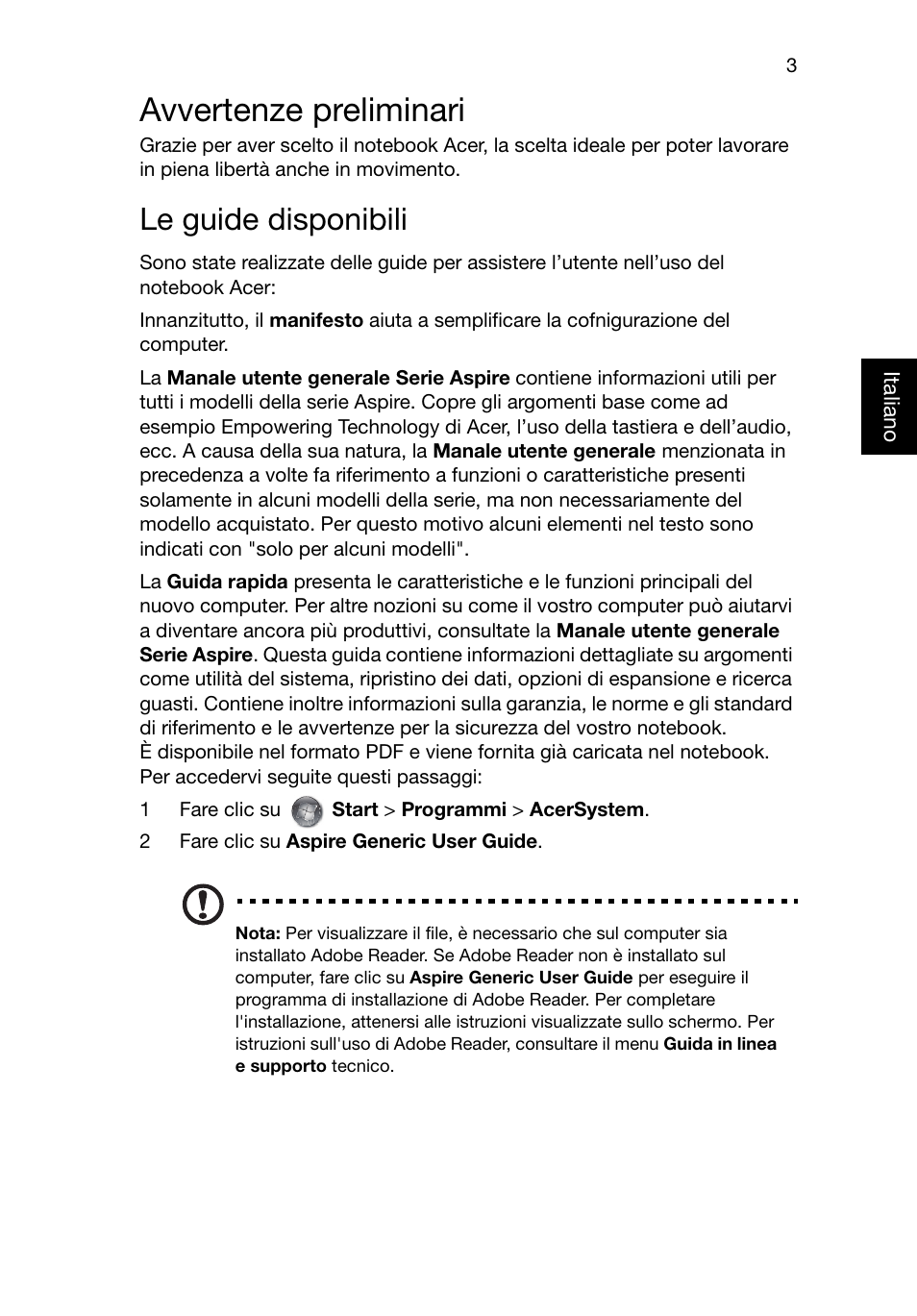 Avvertenze preliminari, Le guide disponibili | Acer Aspire V3-551G User Manual | Page 35 / 306