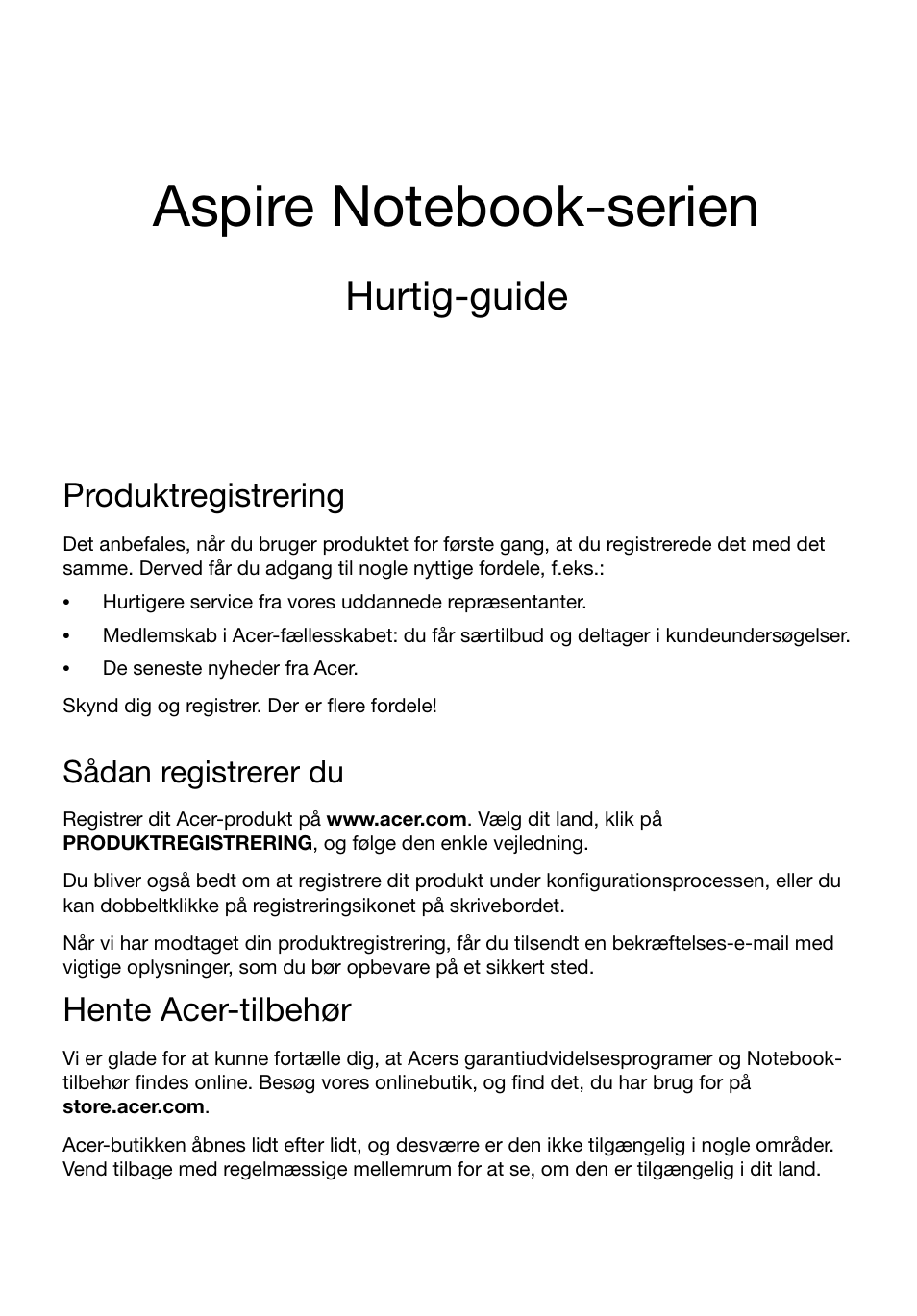 Dansk, Produktregistrering, Sådan registrerer du | Hente acer-tilbehør, Hurtig-guide | Acer Aspire V3-551G User Manual | Page 87 / 306