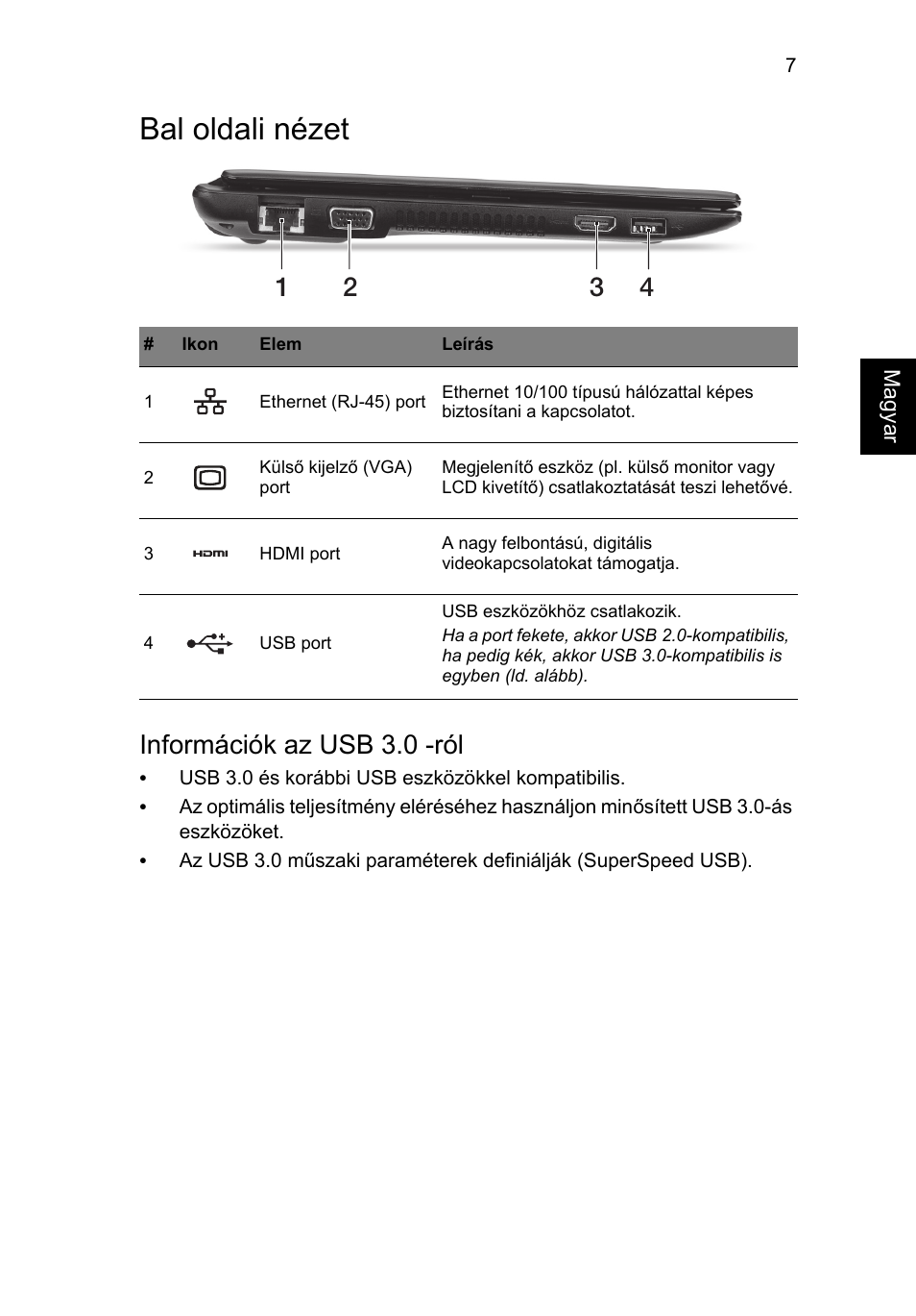 Bal oldali nézet, Információk az usb 3.0 -ról | Acer AO756 User Manual | Page 139 / 282