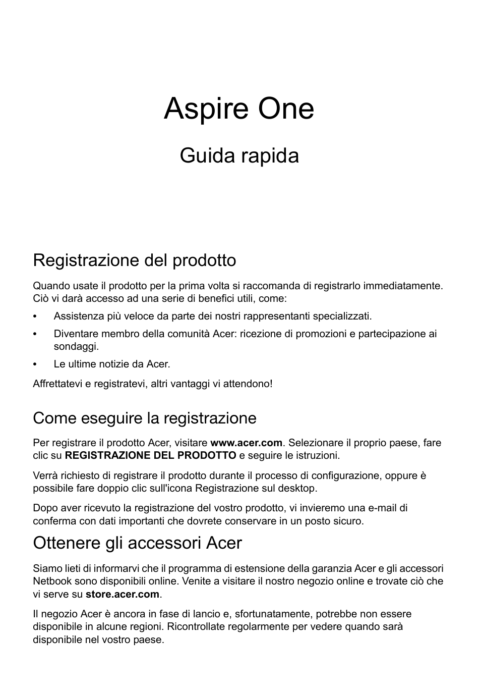 Italiano, Registrazione del prodotto, Come eseguire la registrazione | Ottenere gli accessori acer, Aspire one, Guida rapida | Acer AO756 User Manual | Page 33 / 282