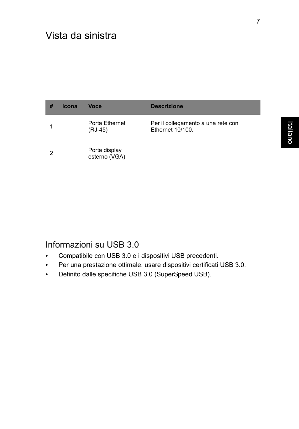 Vista da sinistra, Informazioni su usb 3.0 | Acer AO756 User Manual | Page 39 / 282