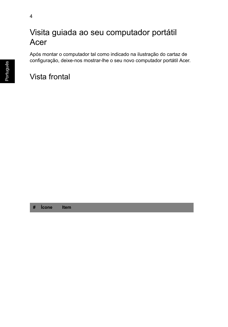 Visita guiada ao seu computador portátil acer, Vista frontal | Acer AO756 User Manual | Page 56 / 282