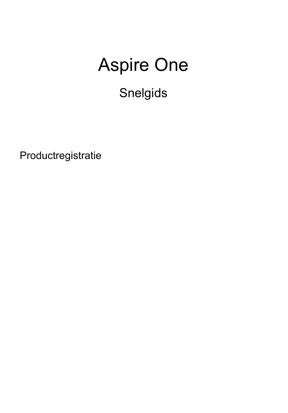 Nederlands, Productregistratie, Zo registreert u | Acer accessoires verkrijgen, Aspire one, Snelgids | Acer AO756 User Manual | Page 63 / 282