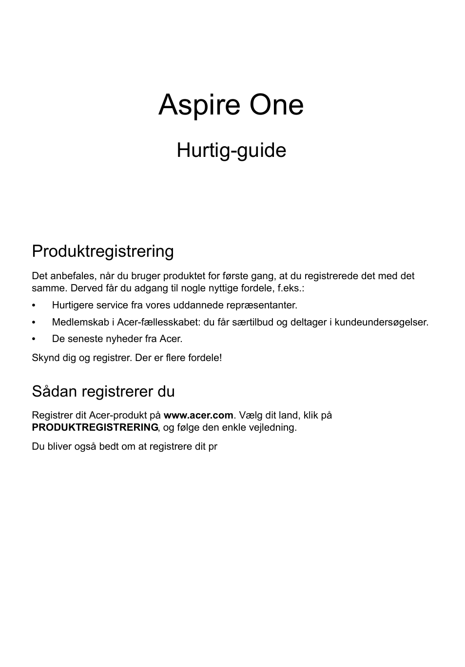 Dansk, Produktregistrering, Sådan registrerer du | Hente acer-tilbehør, Aspire one, Hurtig-guide | Acer AO756 User Manual | Page 83 / 282