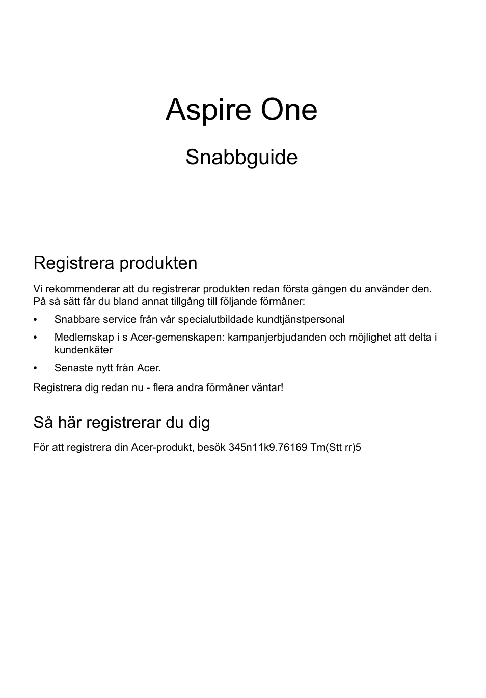 Svenska, Registrera produkten, Så här registrerar du dig | Skaffa acertillbehör, Aspire one, Snabbguide | Acer AO756 User Manual | Page 93 / 282