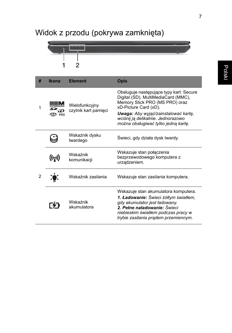 Widok z przodu (pokrywa zamknięta) | Acer Aspire E1-531 User Manual | Page 135 / 308