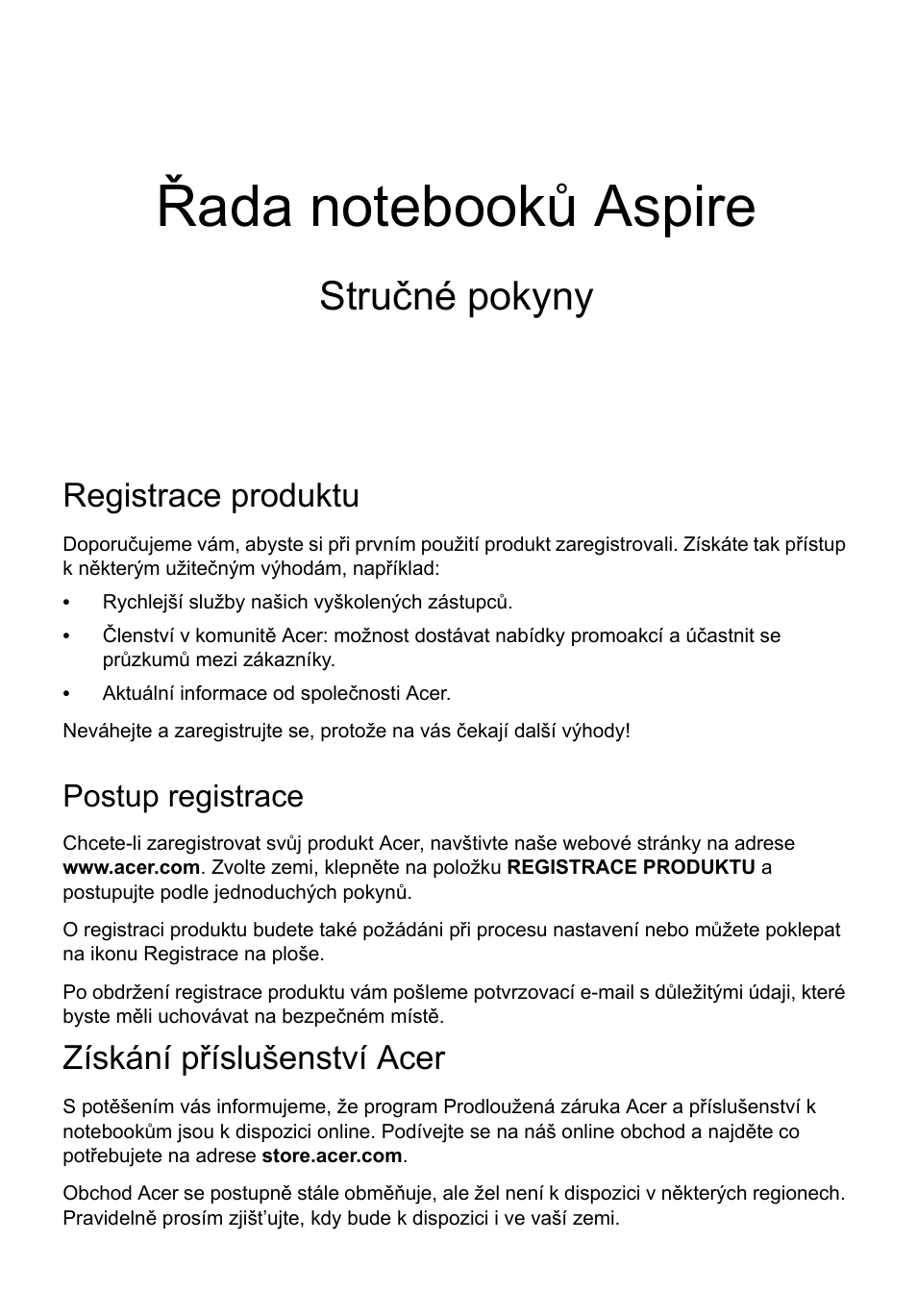 Čeština, Registrace produktu, Postup registrace | Získání příslušenství acer, Stručné pokyny | Acer Aspire E1-531 User Manual | Page 149 / 308