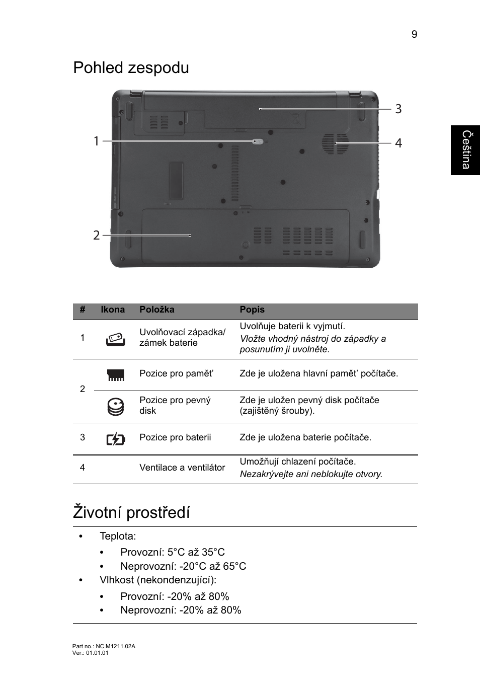 Pohled zespodu, Životní prostředí, Pohled zespodu životní prostředí | Acer Aspire E1-531 User Manual | Page 157 / 308