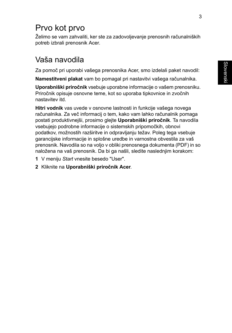 Prvo kot prvo, Vaša navodila | Acer Aspire E1-531 User Manual | Page 171 / 308