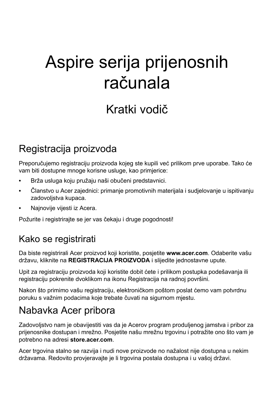 Hrvatski, Registracija proizvoda, Kako se registrirati | Nabavka acer pribora, Aspire serija prijenosnih računala, Kratki vodič | Acer Aspire E1-531 User Manual | Page 179 / 308