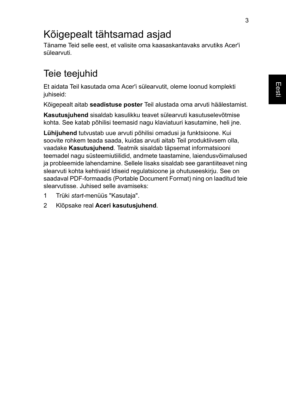 Kõigepealt tähtsamad asjad, Teie teejuhid | Acer Aspire E1-531 User Manual | Page 211 / 308