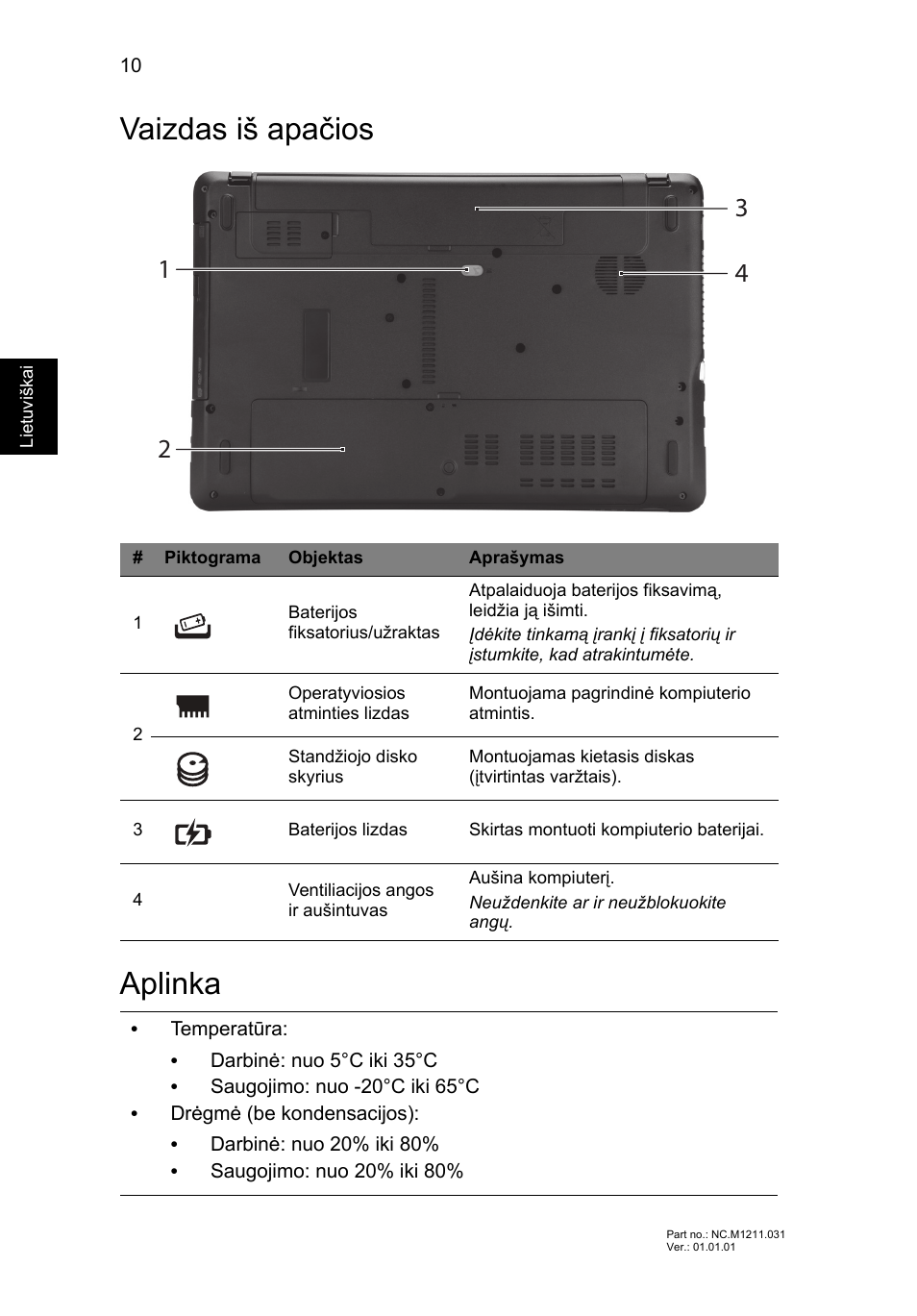 Vaizdas iš apačios, Aplinka, Vaizdas iš apačios aplinka | Acer Aspire E1-531 User Manual | Page 238 / 308