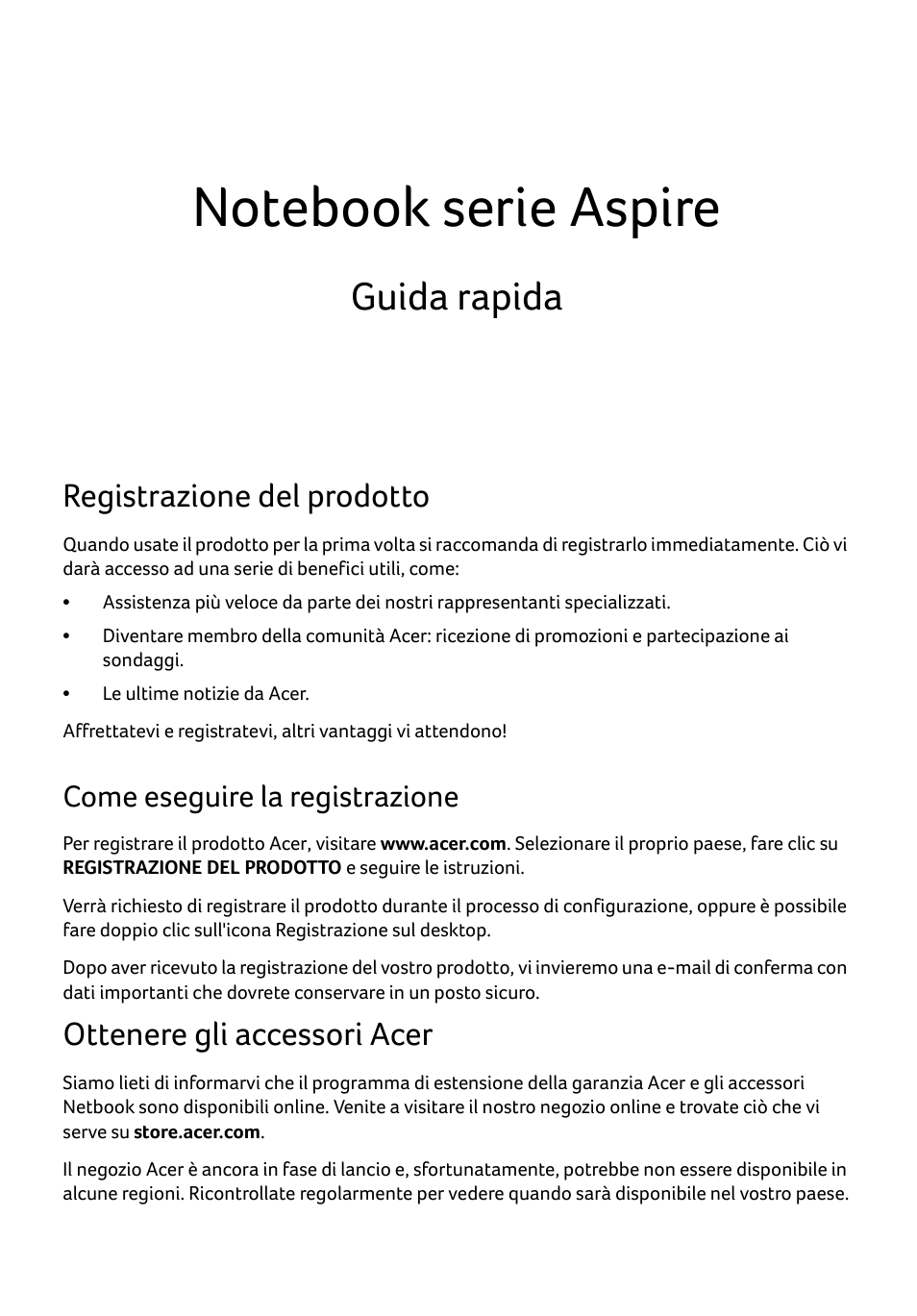 Italiano, Registrazione del prodotto, Come eseguire la registrazione | Ottenere gli accessori acer, Guida rapida | Acer Aspire E1-531 User Manual | Page 35 / 308