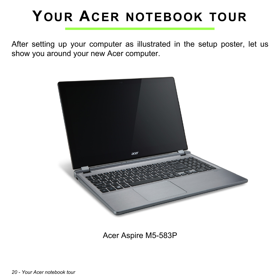 Your acer notebook tour | Acer Aspire M5-583P User Manual | Page 20 / 110