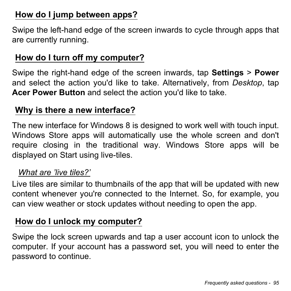 How do i jump between apps, How do i turn off my computer, Why is there a new interface | How do i unlock my computer | Acer Aspire M5-583P User Manual | Page 95 / 110