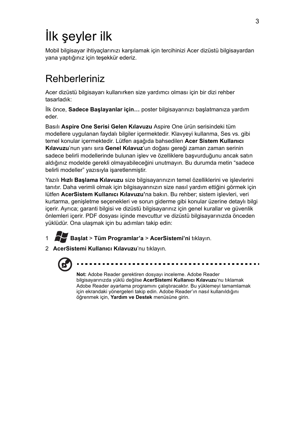 Ilk şeyler ilk, Rehberleriniz | Acer AOD255E User Manual | Page 233 / 300