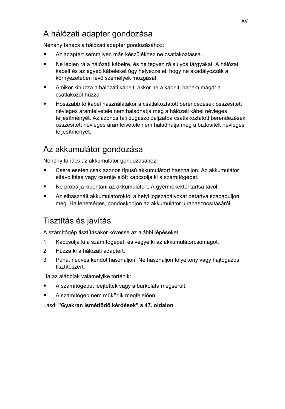 A hálózati adapter gondozása, Az akkumulátor gondozása, Tisztítás és javítás | Acer Aspire 4253 User Manual | Page 1007 / 2348