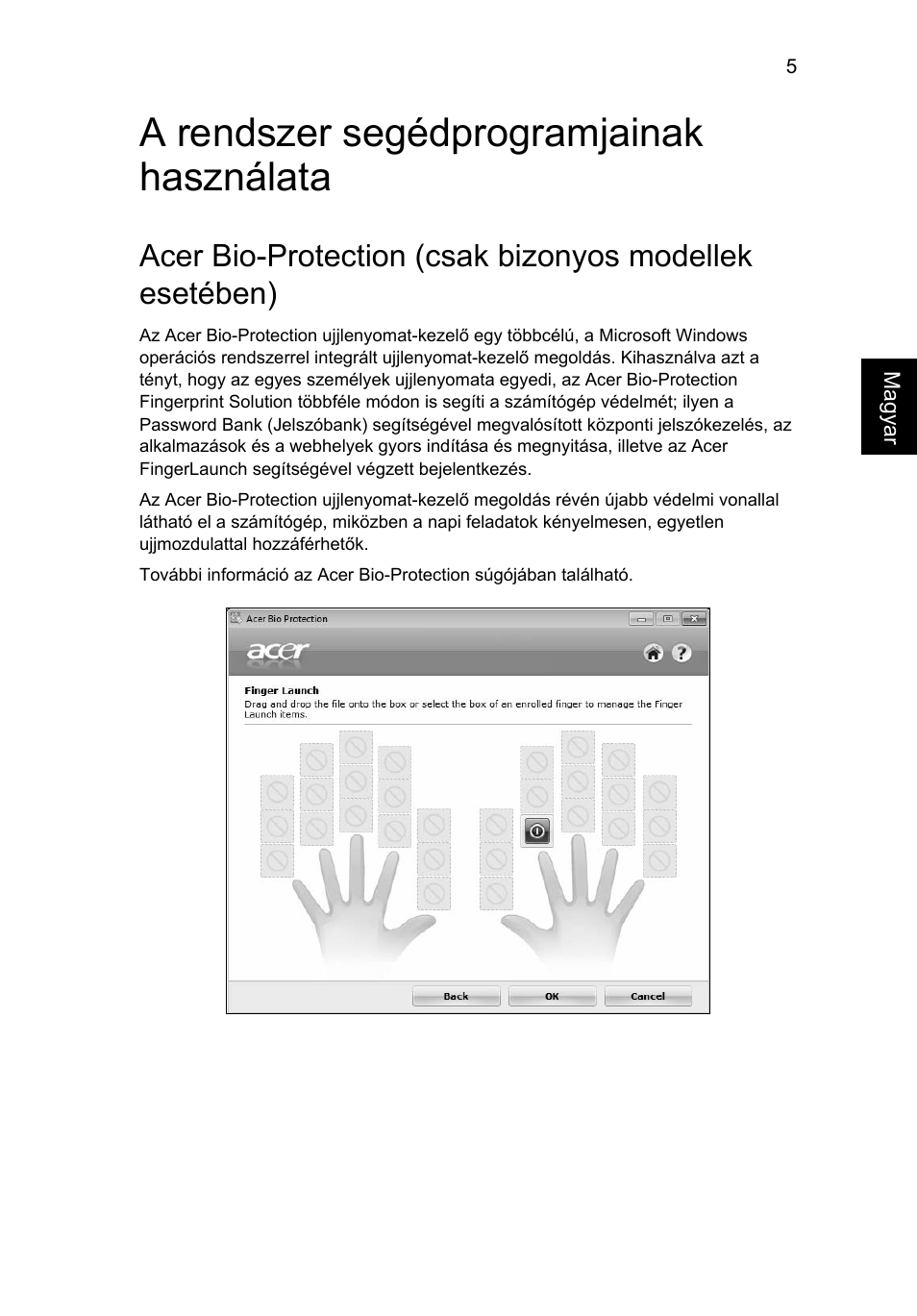 A rendszer segédprogramjainak használata | Acer Aspire 4253 User Manual | Page 1017 / 2348