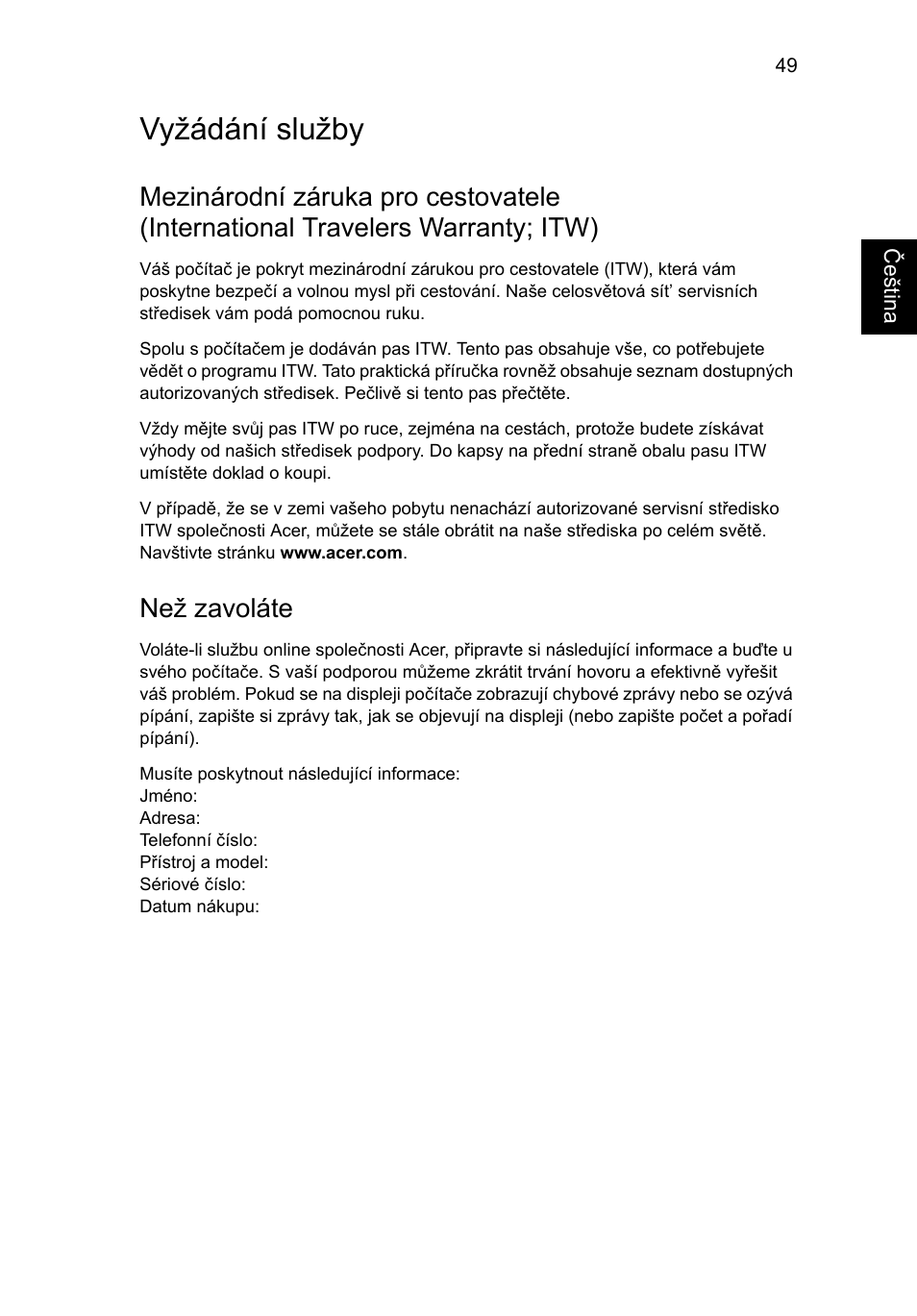 Vyžádání služby, Než zavoláte | Acer Aspire 4253 User Manual | Page 1137 / 2348
