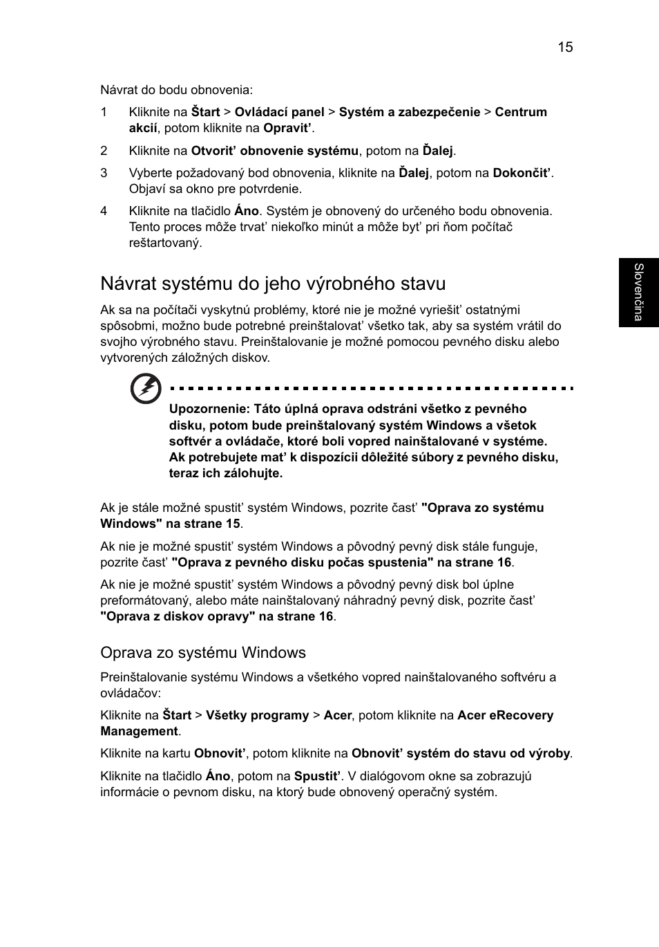 Návrat systému do jeho výrobného stavu, Oprava zo systému windows | Acer Aspire 4253 User Manual | Page 1177 / 2348