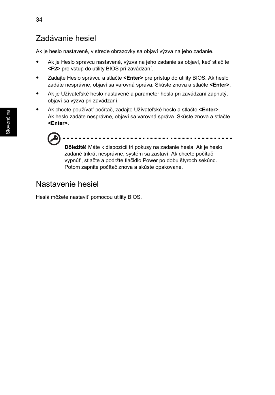 Zadávanie hesiel, Nastavenie hesiel | Acer Aspire 4253 User Manual | Page 1196 / 2348