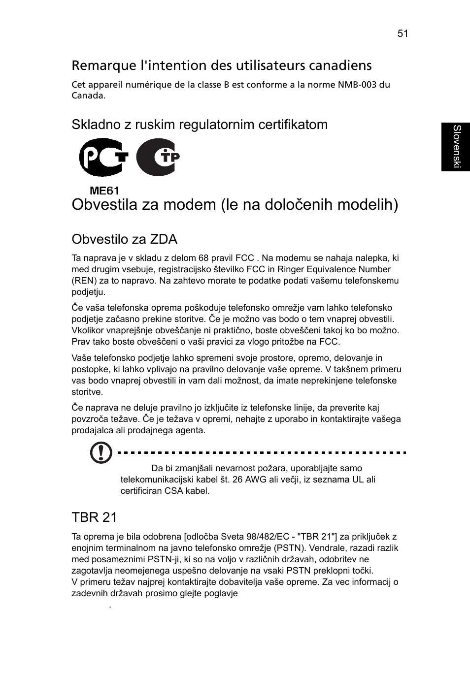 Obvestila za modem (le na določenih modelih), Remarque l'intention des utilisateurs canadiens, Skladno z ruskim regulatornim certifikatom | Obvestilo za zda, Tbr 21 | Acer Aspire 4253 User Manual | Page 1287 / 2348