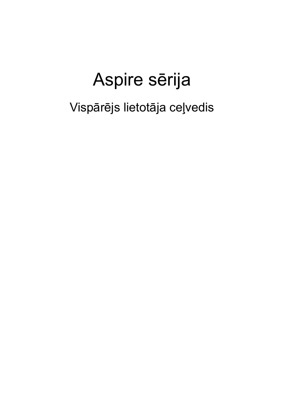 Latviski, Aspire sērija | Acer Aspire 4253 User Manual | Page 1599 / 2348