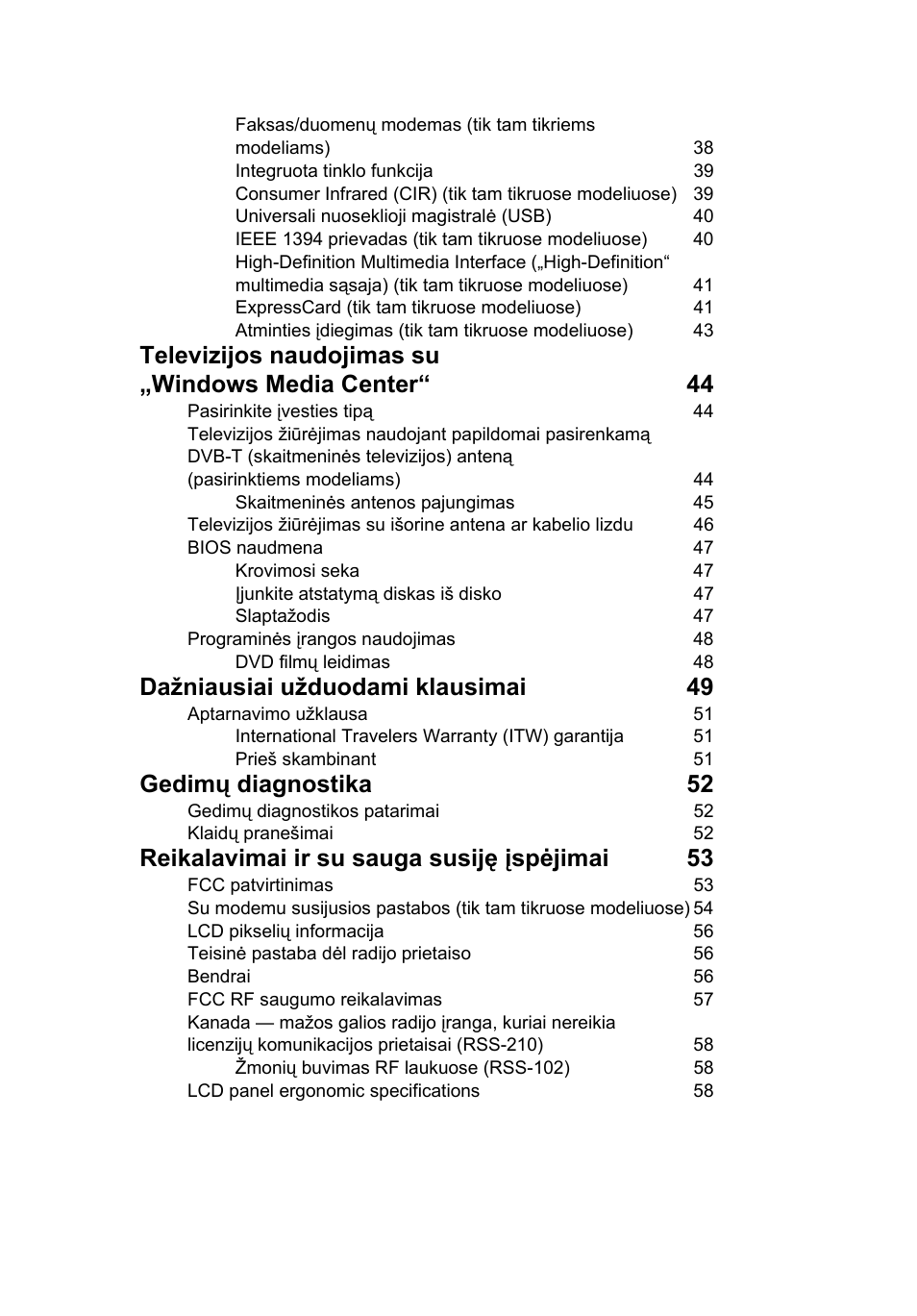 Dažniausiai užduodami klausimai 49, Gedimų diagnostika 52, Reikalavimai ir su sauga susiję įspėjimai 53 | Acer Aspire 4253 User Manual | Page 1689 / 2348