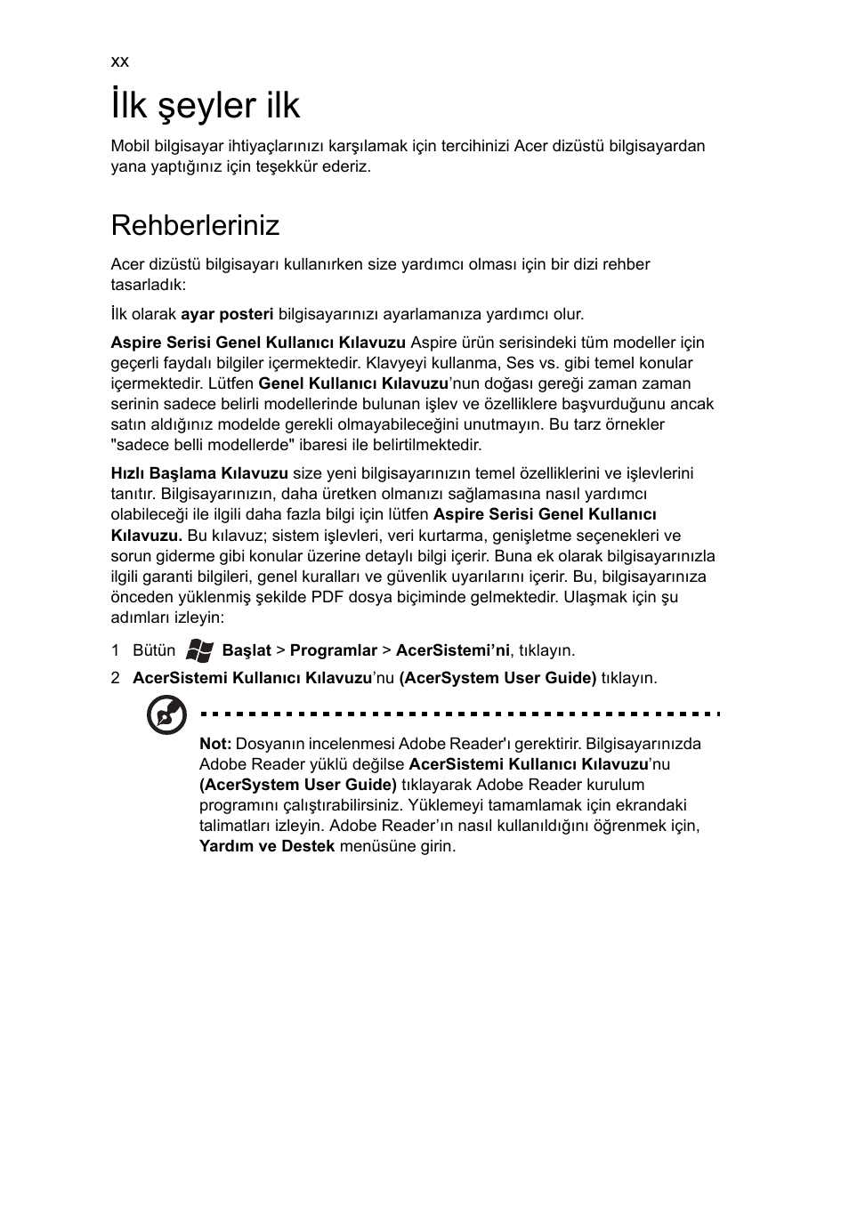 Ilk şeyler ilk, Rehberleriniz | Acer Aspire 4253 User Manual | Page 1848 / 2348