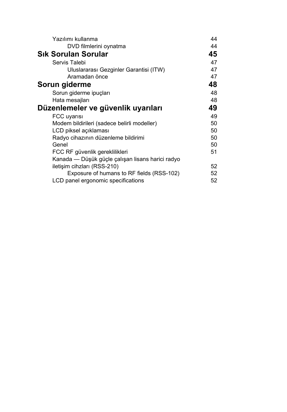 Sık sorulan sorular 45, Sorun giderme 48, Düzenlemeler ve güvenlik uyarıları 49 | Acer Aspire 4253 User Manual | Page 1854 / 2348
