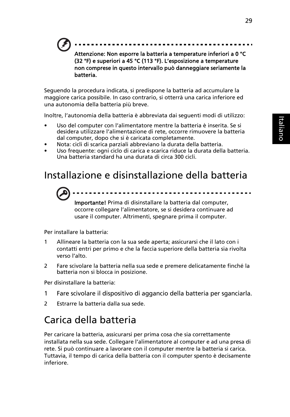 Installazione e disinstallazione della batteria, Carica della batteria | Acer Aspire 4253 User Manual | Page 285 / 2348