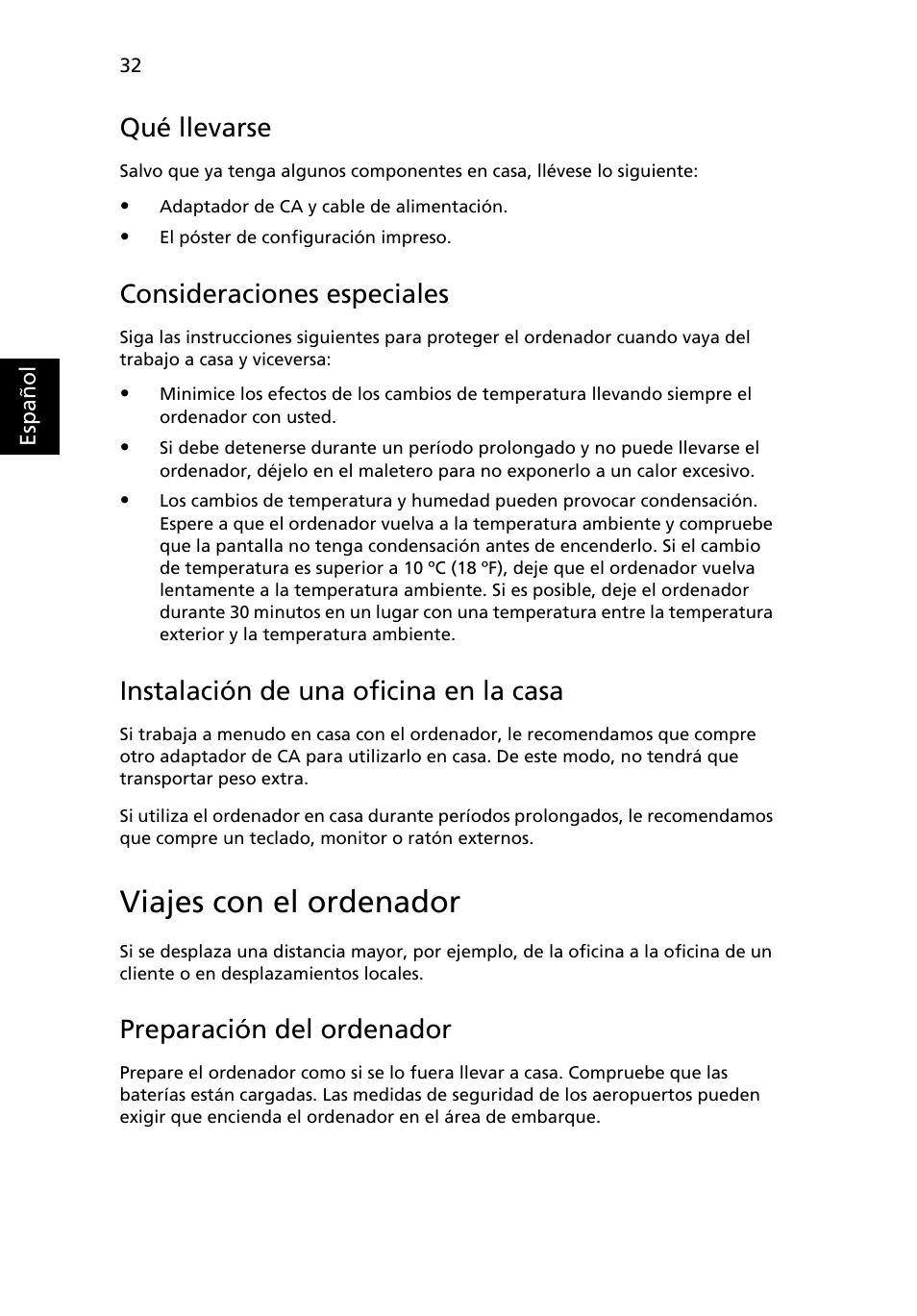 Viajes con el ordenador, Qué llevarse, Consideraciones especiales | Instalación de una oficina en la casa, Preparación del ordenador | Acer Aspire 4253 User Manual | Page 366 / 2348
