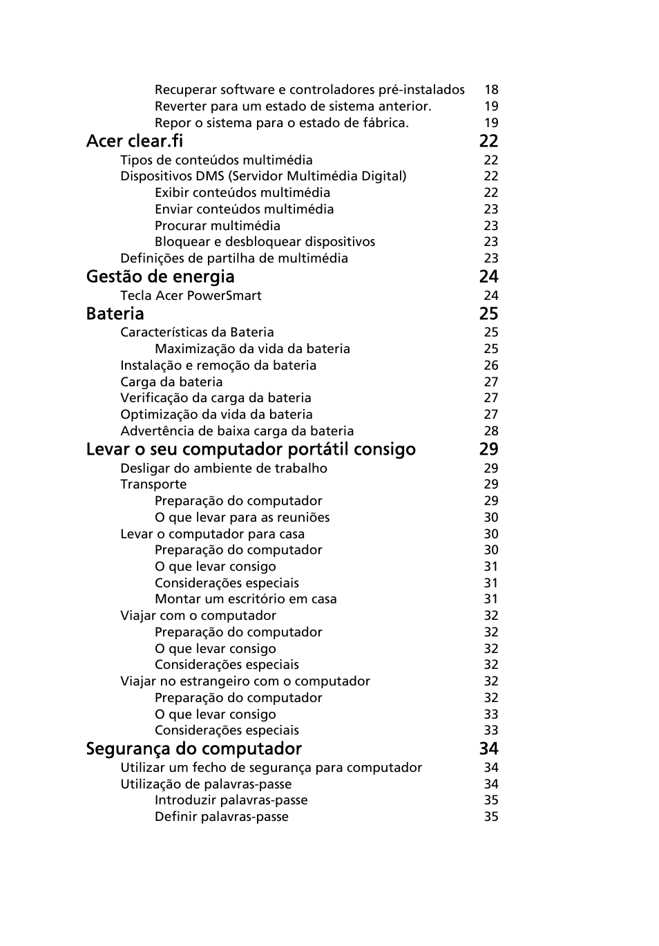 Acer clear.fi 22, Gestão de energia 24, Bateria 25 | Levar o seu computador portátil consigo 29, Segurança do computador 34 | Acer Aspire 4253 User Manual | Page 408 / 2348