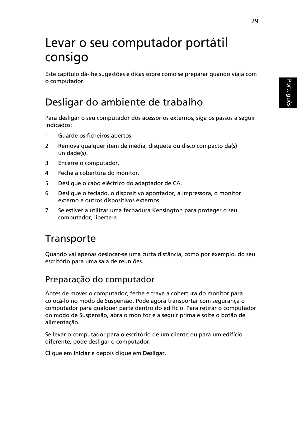 Levar o seu computador portátil consigo, Desligar do ambiente de trabalho, Transporte | Preparação do computador | Acer Aspire 4253 User Manual | Page 439 / 2348