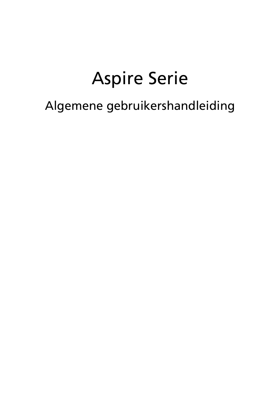 Nederlands, Aspire serie | Acer Aspire 4253 User Manual | Page 467 / 2348