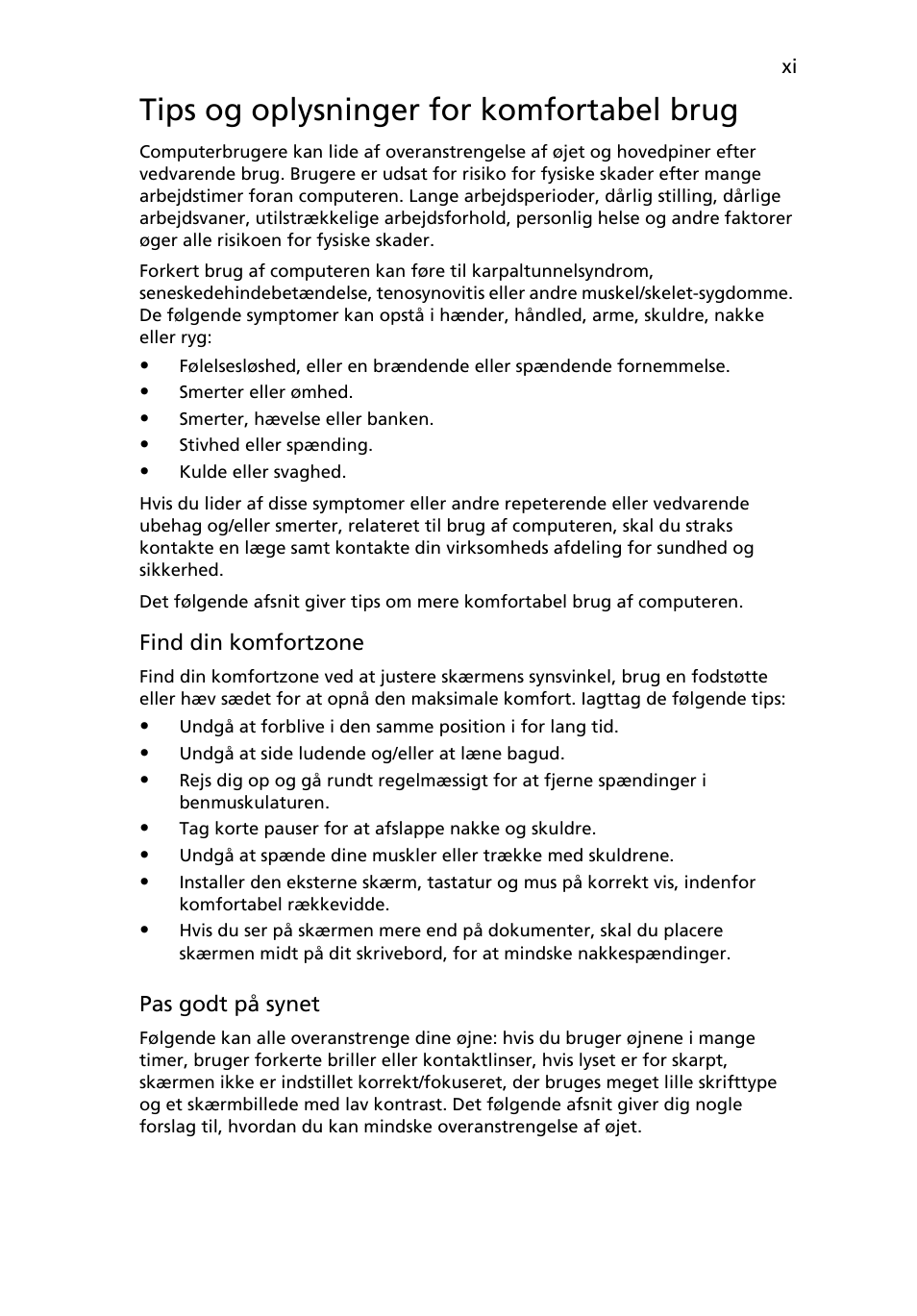 Tips og oplysninger for komfortabel brug | Acer Aspire 4253 User Manual | Page 625 / 2348