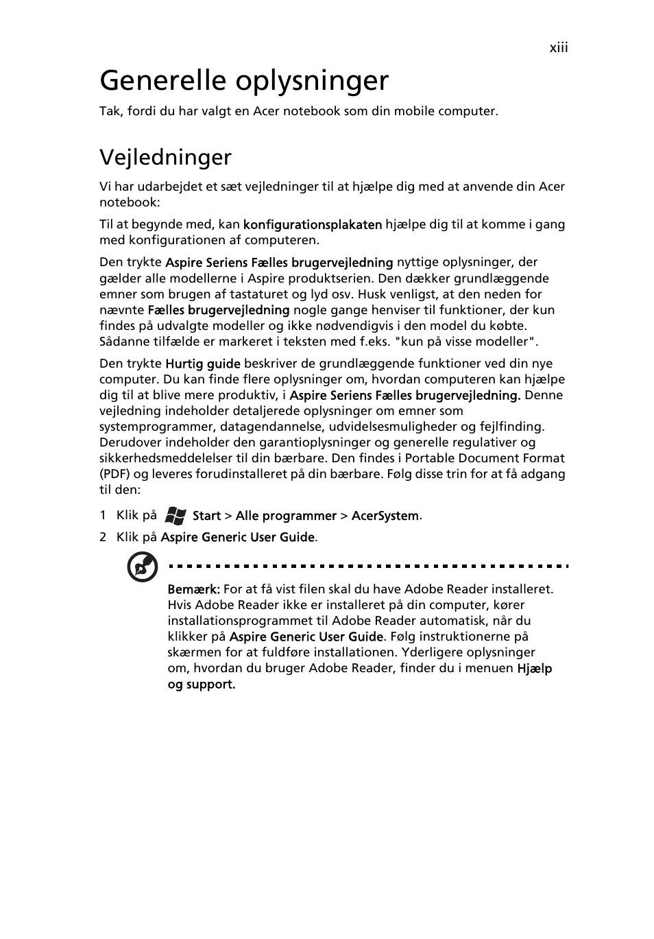 Generelle oplysninger, Vejledninger | Acer Aspire 4253 User Manual | Page 627 / 2348