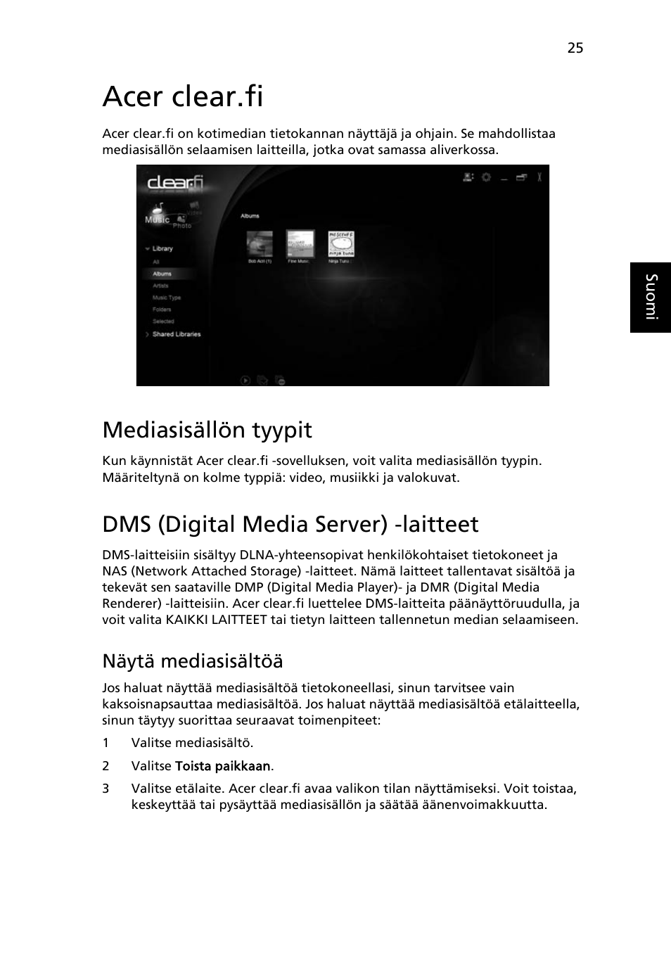 Acer clear.fi, Mediasisällön tyypit, Dms (digital media server) -laitteet | Näytä mediasisältöä | Acer Aspire 4253 User Manual | Page 807 / 2348